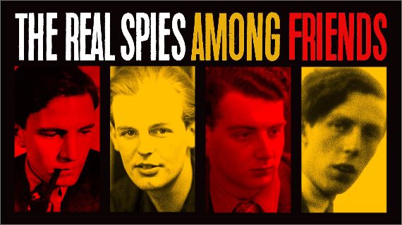 Four men pictured beneath the typed out words: The Real Spies Among Friends